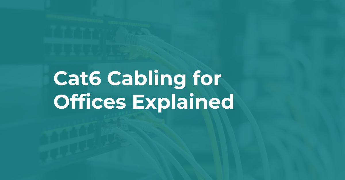 Cat6 Cabling Explained